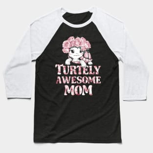 Turtely Awesome Mom | mother's day | Mom lover gifts Baseball T-Shirt